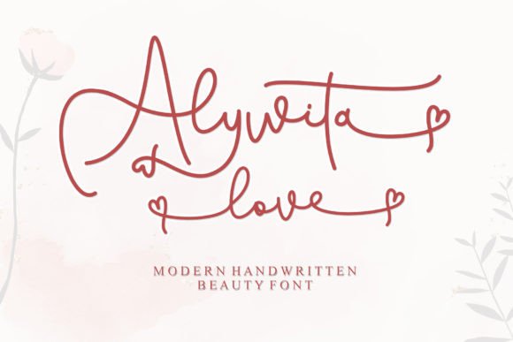 Alywita Love: A Handwritten Font That Builds Connection