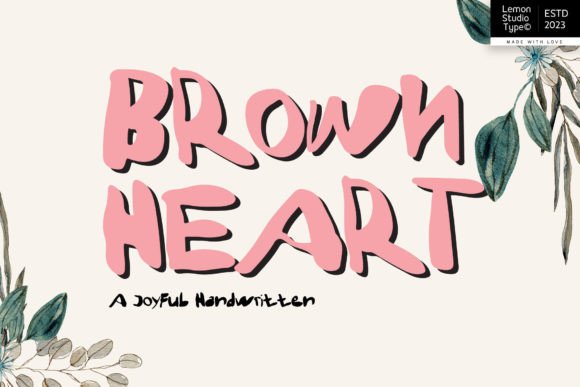 Brown Heart: A Joyful Handwritten Typeface for Editorial Warmth