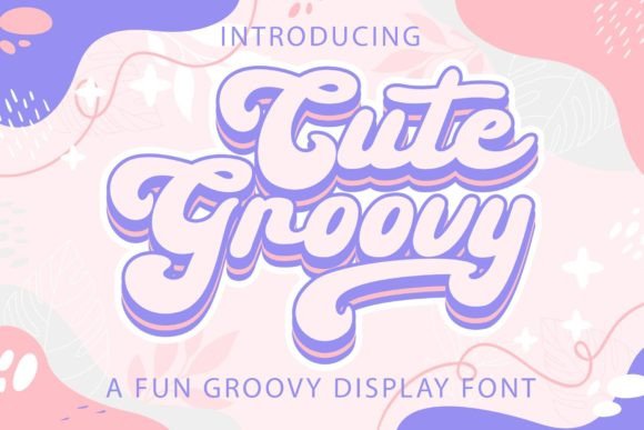 Cute Groovy: A Vintage Script Font That Breathes Warmth Into Editorial Layouts