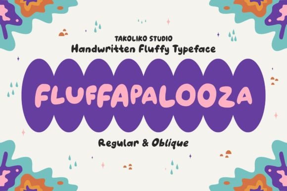 Fluffapalooza: A Warm, Playful Handwritten Font for Authentic Branding