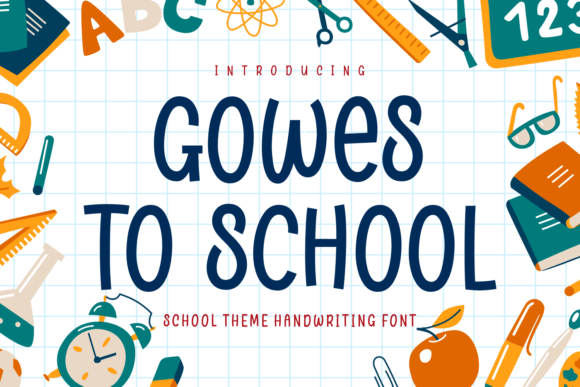 Gowes to School: A Handwritten Font That Makes Campaigns Feel Lighter & More Human