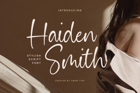Haiden Smith: A Warm, Modern Script Font for Campaign Clarity