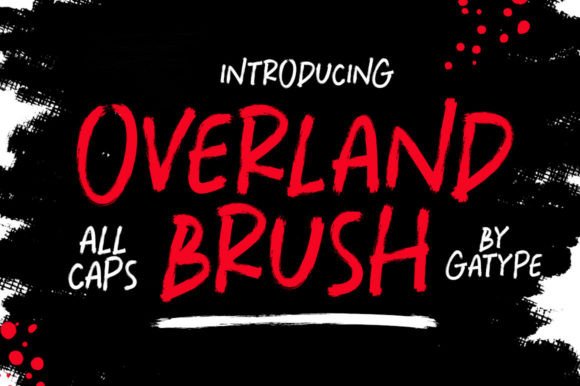 Overland Brush: A Bold Uppercase Display Typeface for Digital Branding