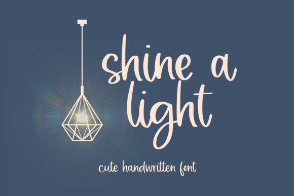 Shine a Light Handwritten Font for Crafters & Sellers