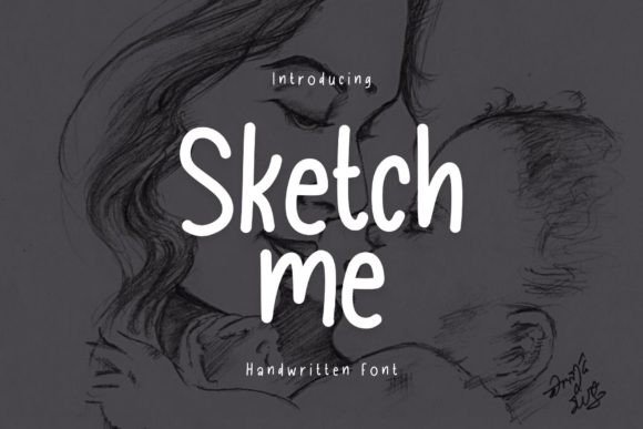Sketch Me: A Hand-Drawn Font That Makes Your Brand Feel Human