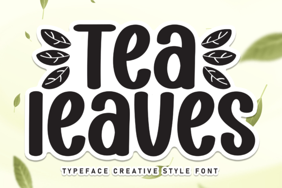 Tea Leaves: A Friendly Handwritten Font That Makes Campaigns Feel Human